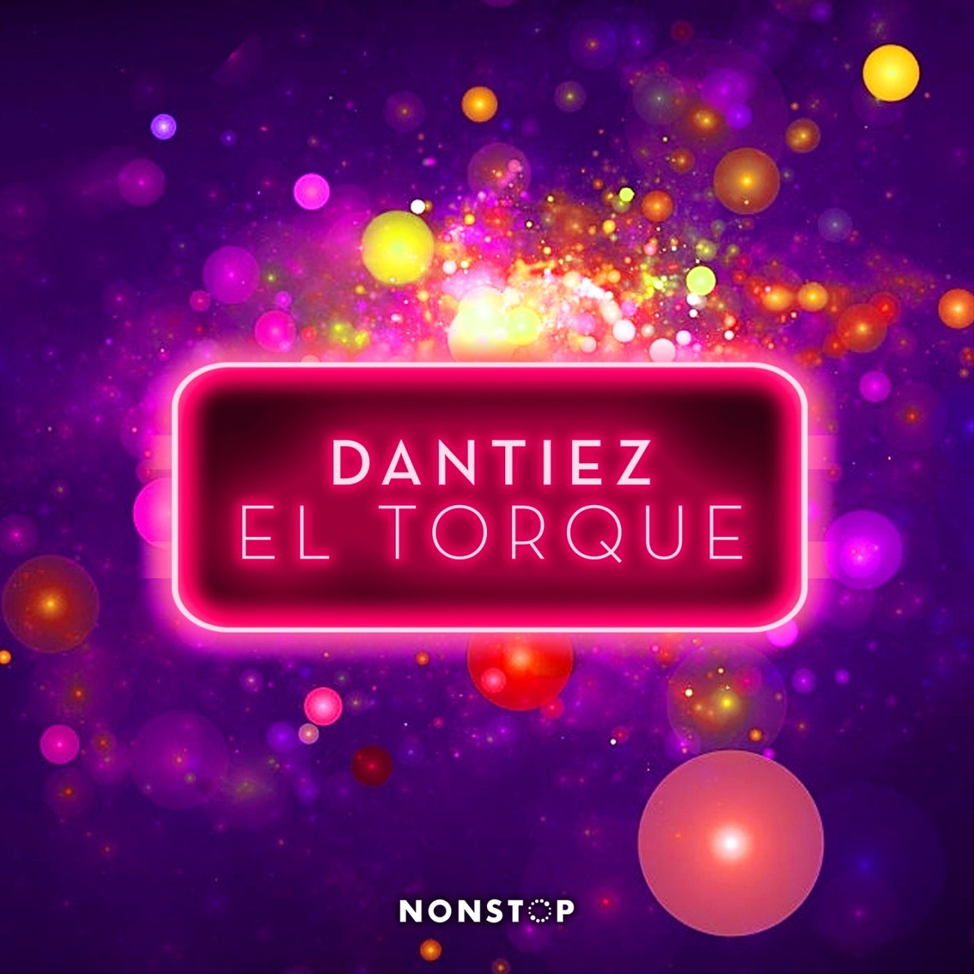 Dantiez – El Torque (Extended Mix) [NS094]